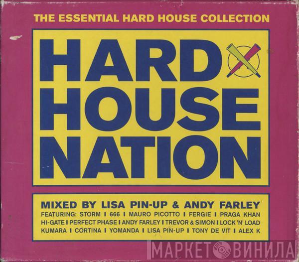 Lisa Pin-Up, Andy Farley - Hard House Nation