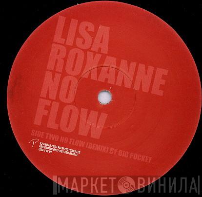 Lisa Roxanne - No Flow