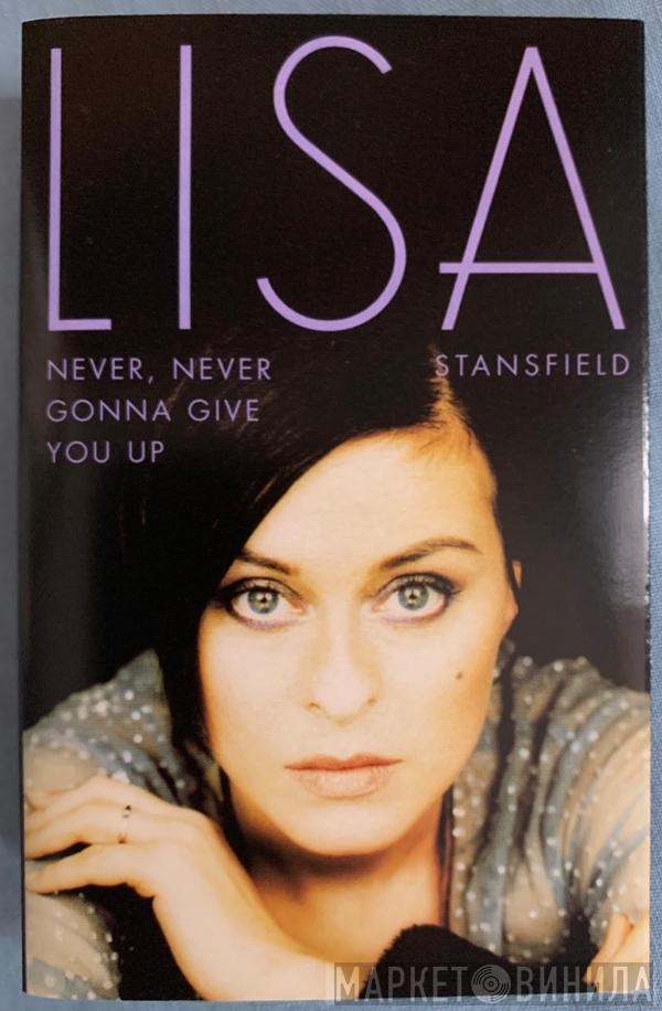  Lisa Stansfield  - Never, Never Gonna Give You Up