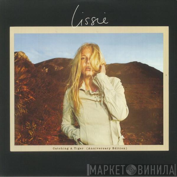  Lissie  - Catching A Tiger (Anniversary Edition)