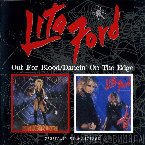 Lita Ford - Out For Blood / Dancin'On The Edge