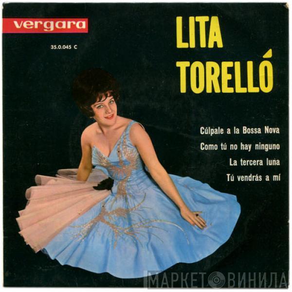 Lita Torelló - Cúlpale A La Bossa Nova / Como Tú No Hay Ninguno / La Tercera Luna / Tú Vendrás A Mí