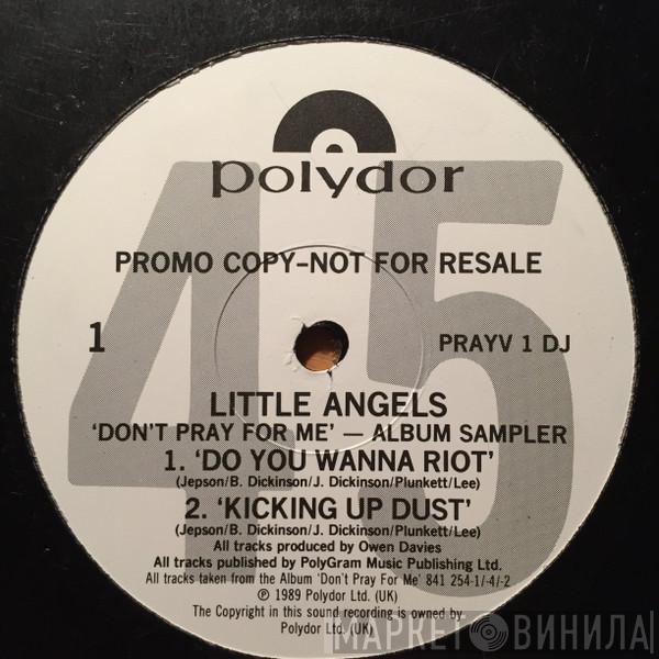 Little Angels - Don't Pray For Me (Album Sampler)