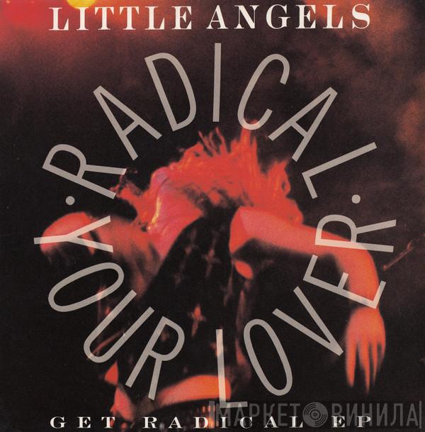 Little Angels - Get Radical EP