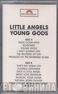  Little Angels  - Young Gods