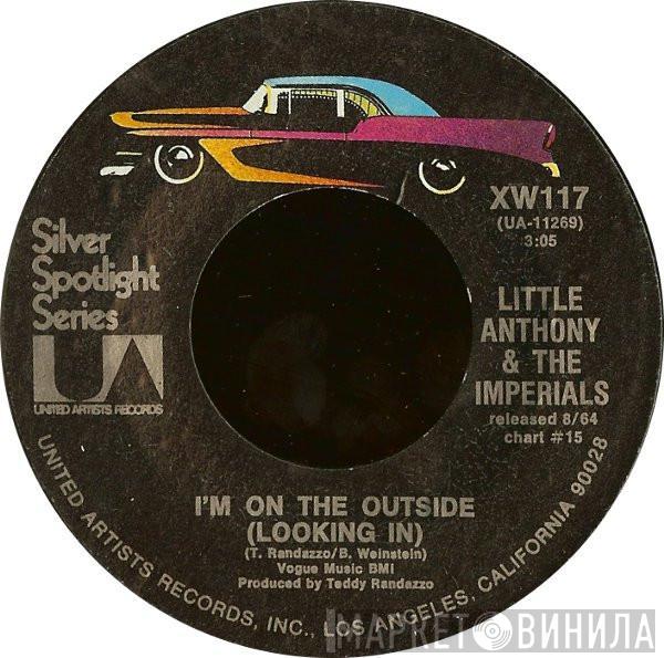 Little Anthony & The Imperials - Goin' Out Of My Head / I'm On The Outside (Looking In)