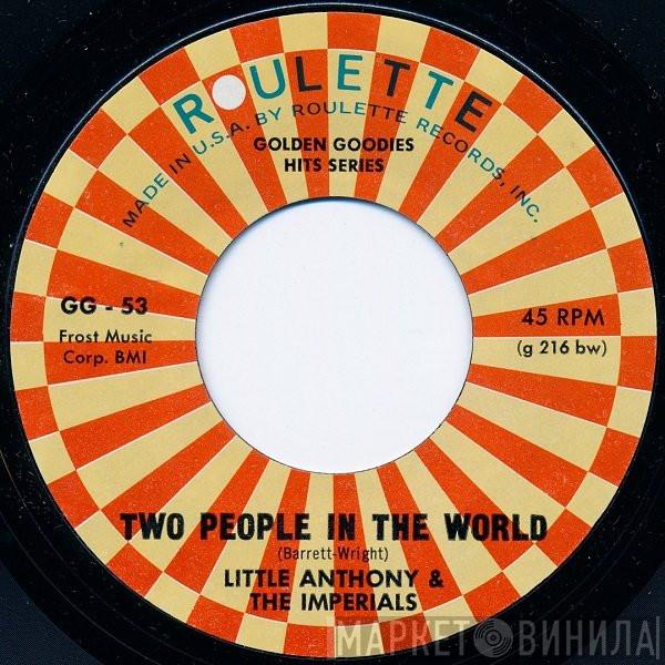 Little Anthony & The Imperials - Two People In The World