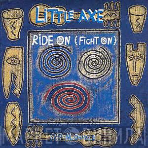 Little Axe - Ride On (Fight On)