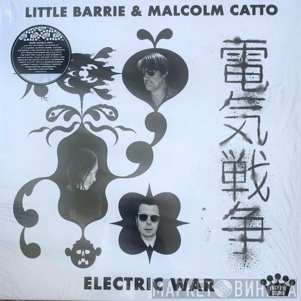 Little Barrie, Malcom Catto - Electric War
