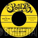  Little Beaver  - Listen To My Heartbeat / We Three