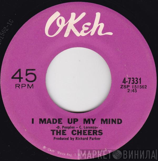  Little Ben & The Cheers  - I Made Up My Mind / Take Me To Paradise