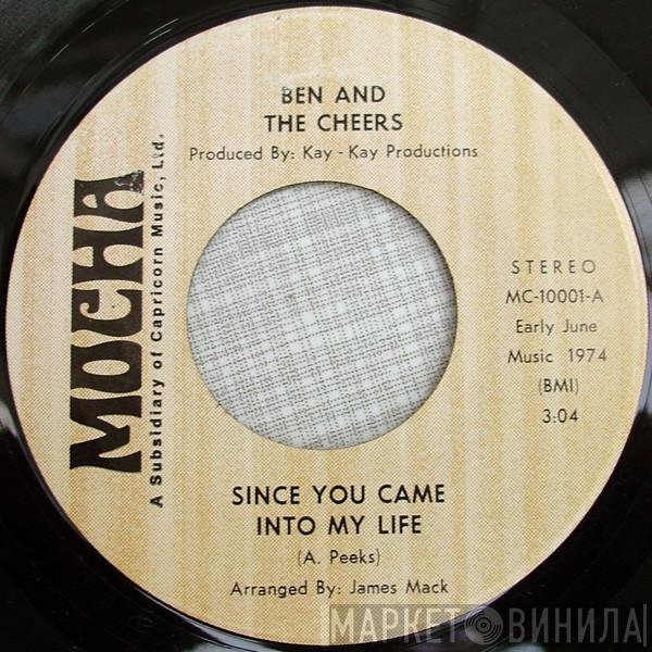 Little Ben & The Cheers - Since You Came Into My Life