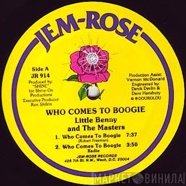 Little Benny & The Masters  - Who Comes To Boogie