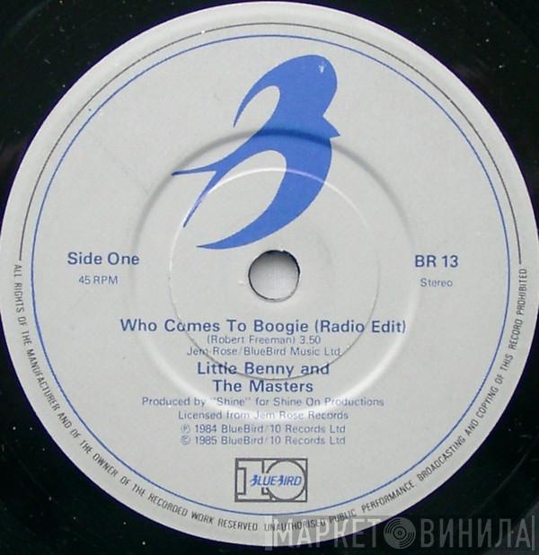 Little Benny & The Masters - Who Comes To Boogie