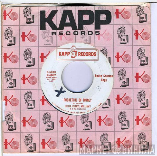  Little Cheryl Williams  - Pocketful Of Money / Jim