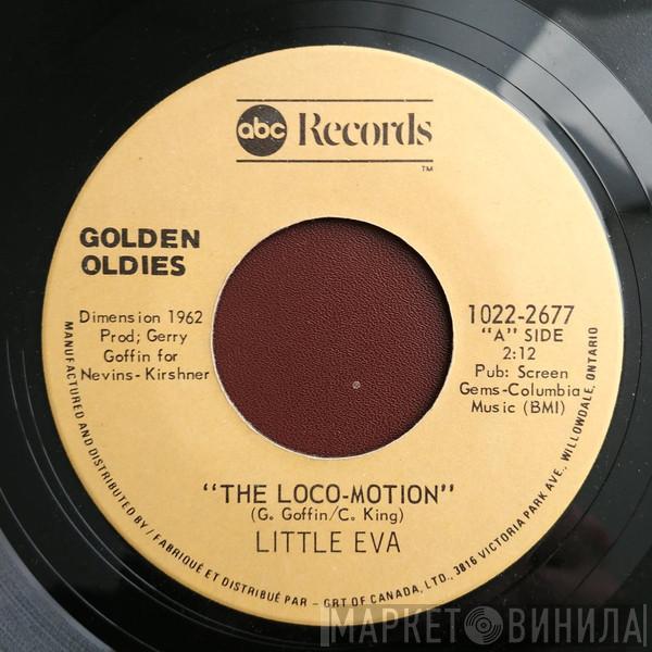  Little Eva  - The Loco-Motion / He Is The Boy