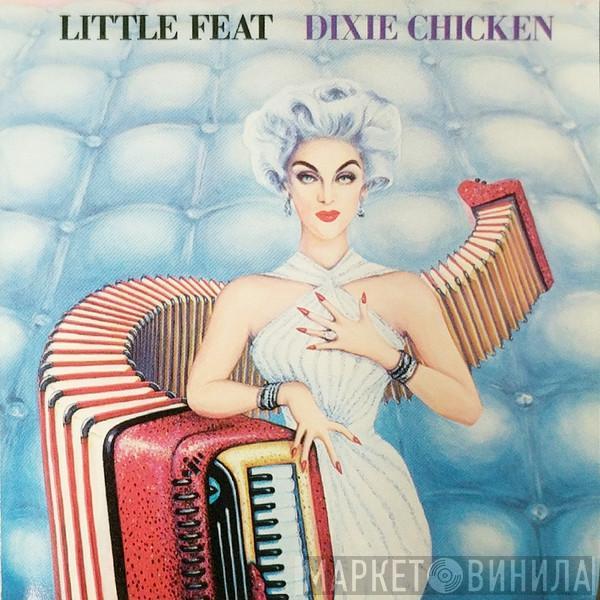  Little Feat  - Dixie Chicken