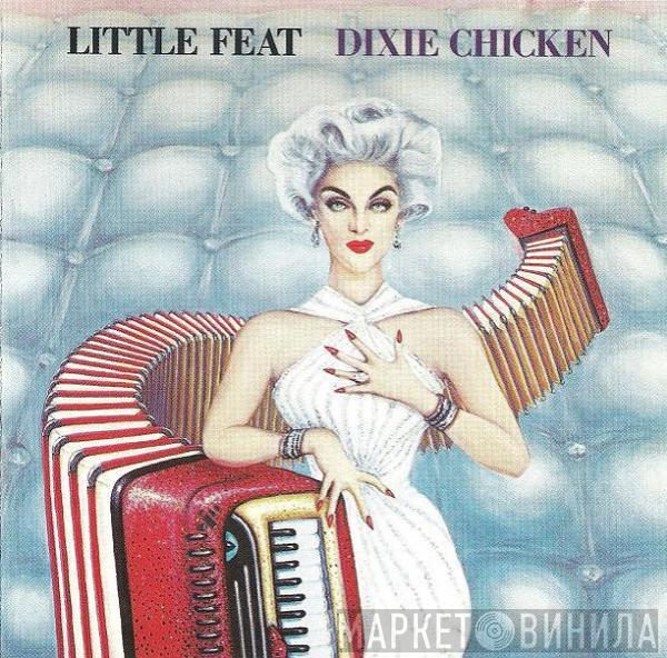  Little Feat  - Dixie Chicken