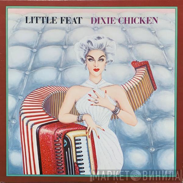  Little Feat  - Dixie Chicken
