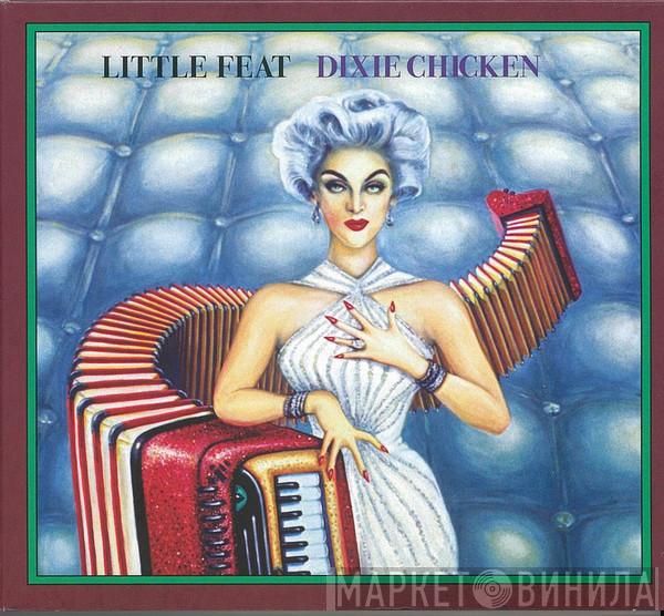 Little Feat - Dixie Chicken