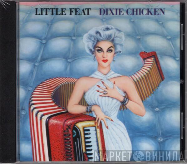  Little Feat  - Dixie Chicken