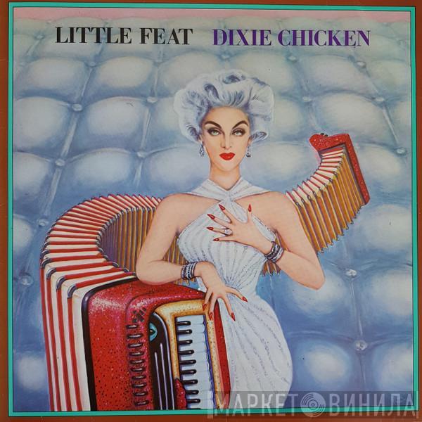  Little Feat  - Dixie Chicken