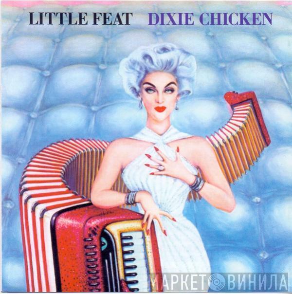  Little Feat  - Dixie Chicken