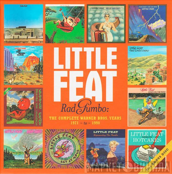 Little Feat - Rad Gumbo: The Complete Warner Bros. Years 1971-1990