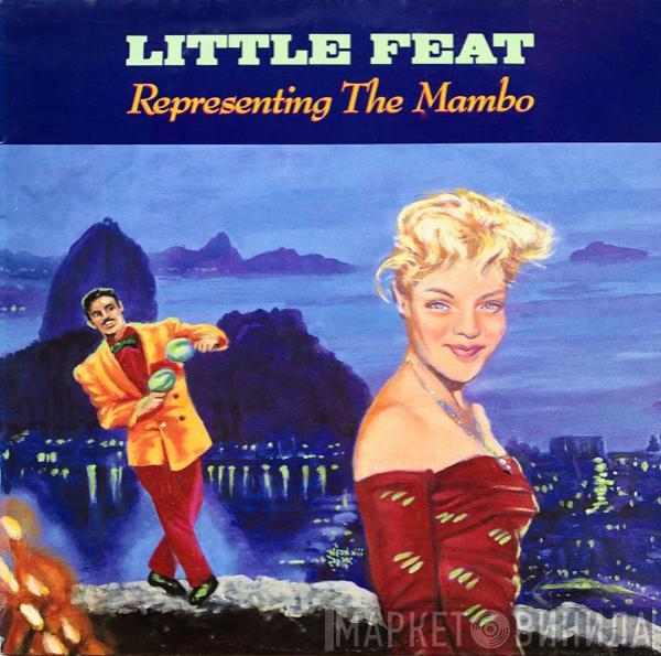 Little Feat - Representing The Mambo