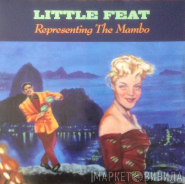 Little Feat - Representing The Mambo