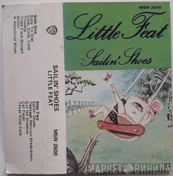  Little Feat  - Sailin' Shoes