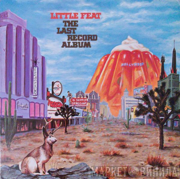  Little Feat  - The Last Record Album