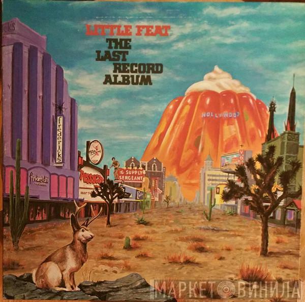  Little Feat  - The Last Record Album