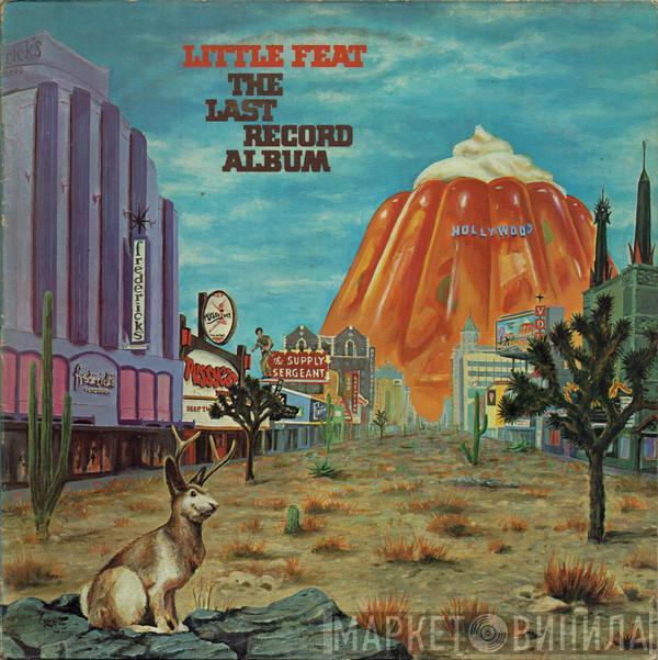  Little Feat  - The Last Record Album