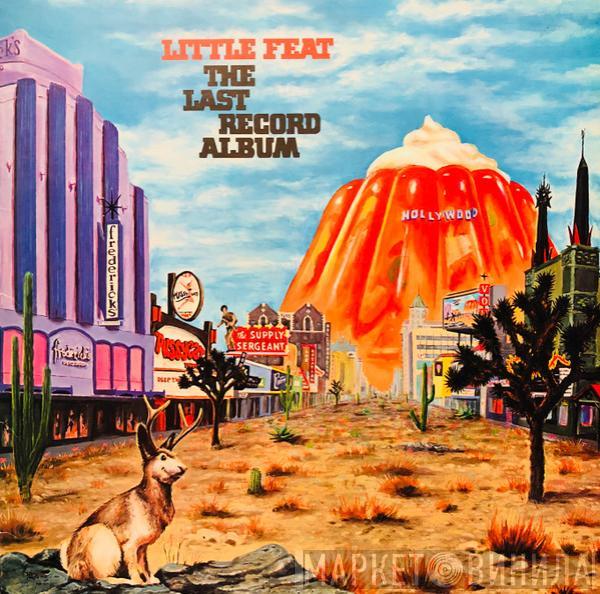  Little Feat  - The Last Record Album