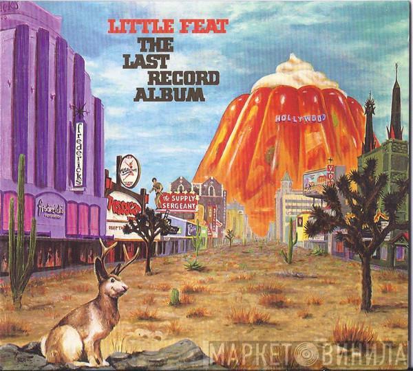  Little Feat  - The Last Record Album