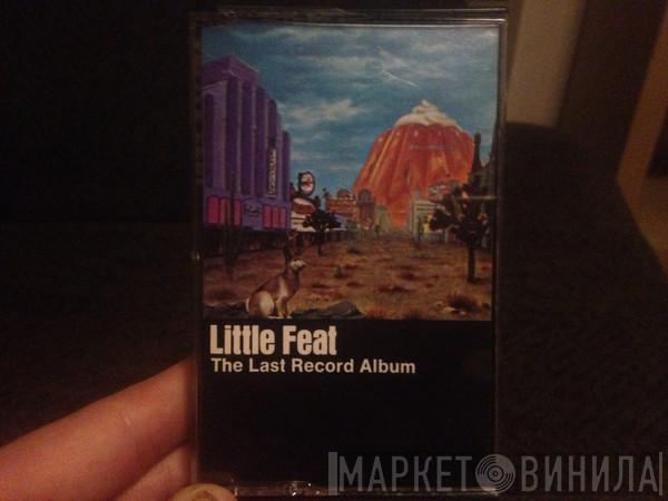  Little Feat  - The Last Record Album