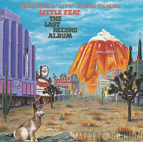 Little Feat - The Last Record Album