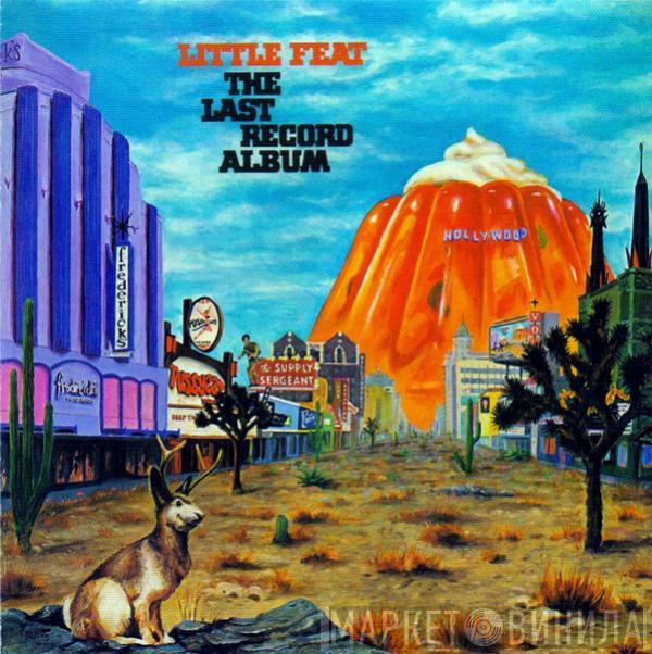  Little Feat  - The Last Record Album