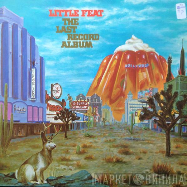  Little Feat  - The Last Record Album