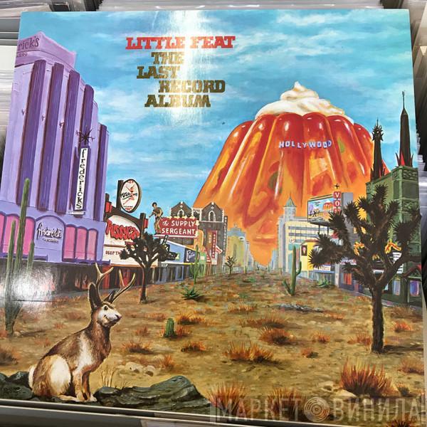  Little Feat  - The Last Record Album