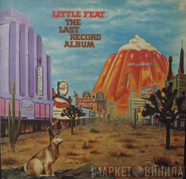  Little Feat  - The Last Record Album