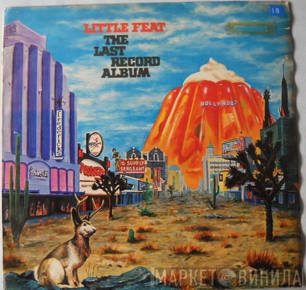  Little Feat  - The Last Record Album