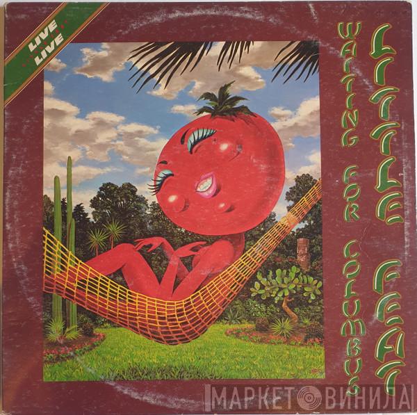  Little Feat  - Waiting For Columbus
