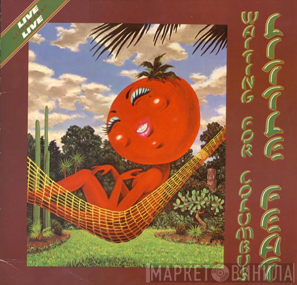  Little Feat  - Waiting For Columbus