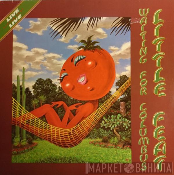  Little Feat  - Waiting For Columbus