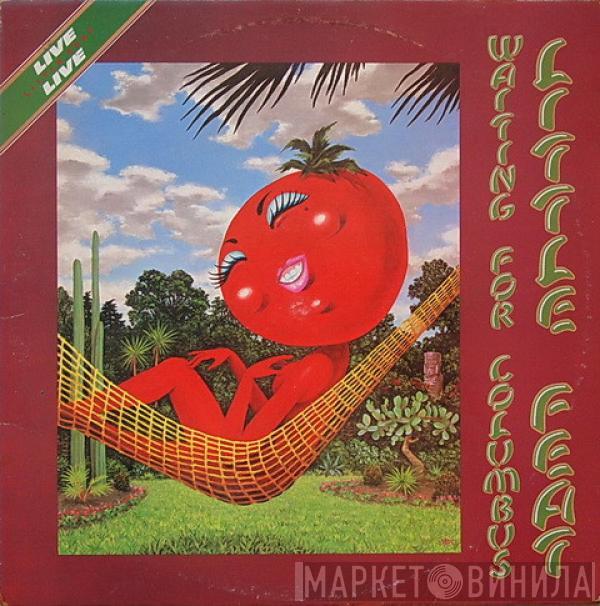  Little Feat  - Waiting For Columbus