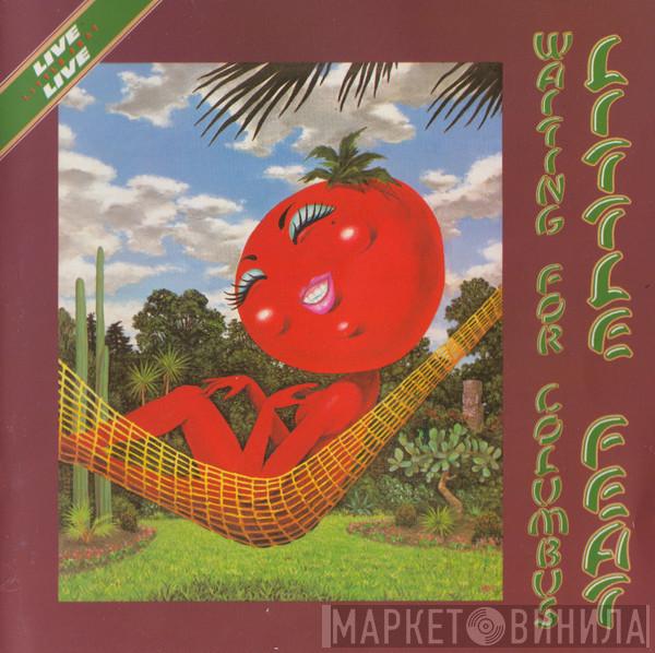  Little Feat  - Waiting For Columbus