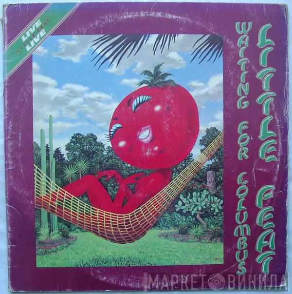  Little Feat  - Waiting For Columbus