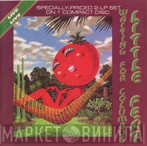  Little Feat  - Waiting For Columbus
